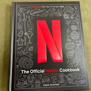 HARDCOVER: The Official Netflix Cookbook: 70 Recipes NEW!